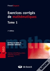 Exercices Corrigés De Mathématiques Tome 1