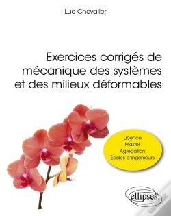 Capa do artigo Exercices Corrigés De Mécanique Des Systèmes Et Des Milieux Déformables