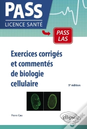 Capa do artigo Exercices Corriges Et Commentes De Biologie Cellulaire - 5e Edition (5e Édition)
