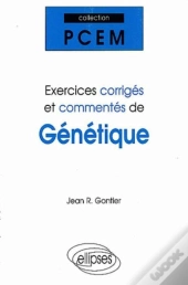 Exercices Corrigés Et Commentés De Génétique