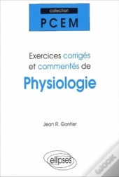 Exercices Corrigés Et Commentés De Physiologie