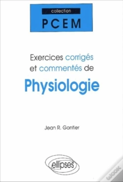 Capa do artigo Exercices Corrigés Et Commentés De Physiologie