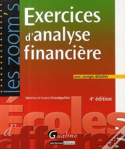 Capa do artigo Exercices D'Analyse Financière ; Avec Corrigés Détaillés (4e Édition)
