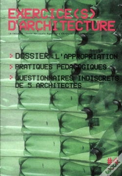 Capa do artigo Exercice(S) D'Architecture 4 - La Revue Annuelle De L'Ecole Nationale Superieure D'Architecture De B