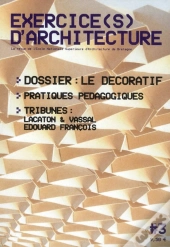 Exercice(S) D'Architecture L3 - La Revue Annuelle De L'Ecolenationale Superieure D'Architecture De B