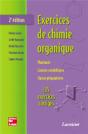 Exercices De Chimie Organique ; Pharmacie, Licences Scientifiques, Classes Préparatoires ; 135 Exercices Corrigés (2e Édition) - Preview