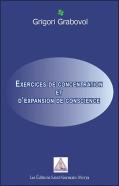 Exercices De Concentration Et D'Expansion De Conscience