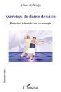 Exercices De Danse De Salon ; Praticables À Domicile, Seul Ou En Couple - Preview