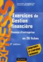 Exercices De Gestion Financière ; Finance D'Entreprise (3e Édition) - Preview
