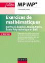 Exercices De Mathématiques Mp-Mp* Centrale-Supelec, Mines-Ponts, Ecole Polytechnique Et Ens - Preview