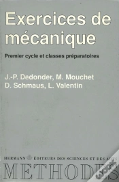 Capa do artigo Exercices De Mécanique : Premier Cycle Et Classes Préparatoires