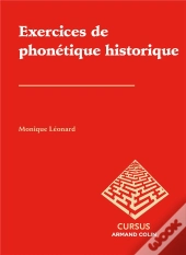 Exercices De Phonetique Historique (4e Edition)