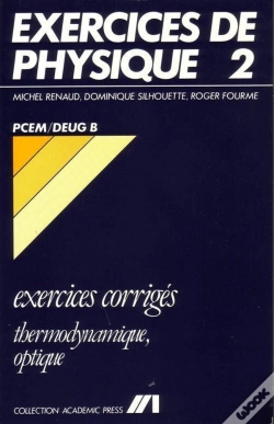 Capa do artigo Exercices De Physique - 2 - Thermodynamique/Optique - Pcem/Deug B