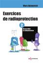 Exercices De Radioprotection Tome 2 ; Formation Intiale - Premier Niveau - Preview