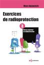 Exercices De Radioprotection Tome 3 ; Formation Initiale - Niveau Supérieur - Preview