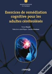 Exercices De Remédiation Cognitive ; Pour Les Patients Cérébrolésés