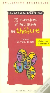 Exercices De Theatre T.2