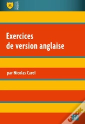 Exercices De Version Anglaise (3e Édition)