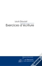 Exercices D'Écriture ; Un Traité Inutile