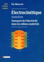 Exercices D'Electrocinetique ; Transports Dans... - Preview