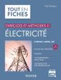 Exercices Et Méthodes D'Électricité (2e Édition) - Preview