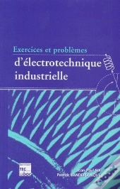 Exercices Et Problemes D Electrotechnique Industrielle
