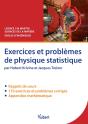 Exercices Et Problèmes De Physique Statistique ; Licence 3 & Master Sciences De La Matière ; Écoles D'Ingénieurs - Preview