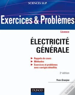 Capa do artigo Exercices Et Problèmes D'Électricité Générale (3e Édition)
