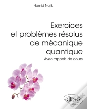 Capa do artigo Exercices Et Problèmes Résolus De Mécanique Quantique : Avec Rappels De Cours