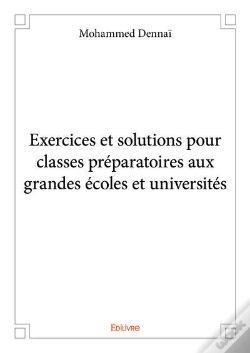 Capa do artigo Exercices Et Solutions Pour Classes Preparatoires Aux Grandes Ecoles Et Universites