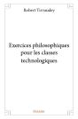 Exercices Philosophiques Pour Les Classes Technologiques - Preview