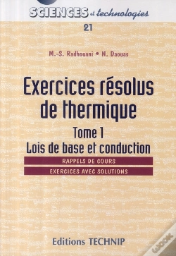 Capa do artigo Exercices Résolus De Thermique T.1 ; Lois De Base Et Conduction