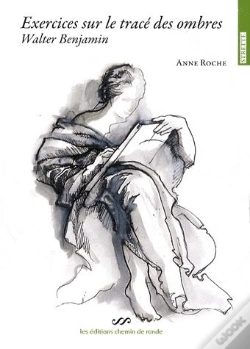 Capa do artigo Exercices Sur Le Traces Des Ombres Walter Benjamin