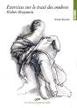 Exercices Sur Le Traces Des Ombres Walter Benjamin - Preview