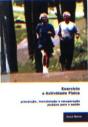 Exercício e Actividade Física - Prevenção, Manutenção e Recuperação - Preview
