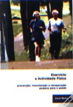 Capa do artigo Exercício e Actividade Física - Prevenção, Manutenção e Recuperação