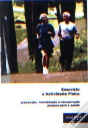 Capa do artigo Exercício e Actividade Física - Prevenção, Manutenção e Recuperação