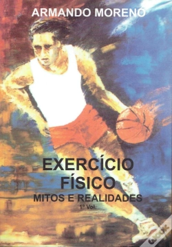 Capa do artigo Exercício Físico: Mitos e Realidades