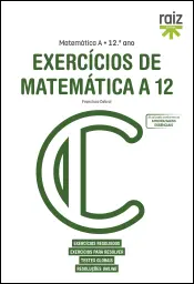Exercícios de Matemática A 12 - 12.º Ano