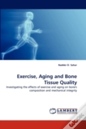 Capa do artigo Exercise, Aging And Bone Tissue Quality