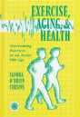 Exercise, Aging And Health - Preview