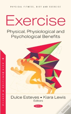 Capa do artigo Exercise: Physical, Physiological And Psychological Benefits
