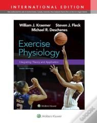 Exercise Physiology: Integrating Theory And Application