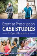 Exercise Prescription Case Studies For Special Populations
