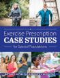 Exercise Prescription Case Studies For Special Populations - Preview