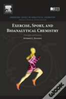 Exercise, Sport, And Bioanalytical Chemistry