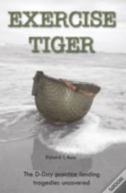 Capa do artigo Exercise Tiger: The D-Day Practice Landing Tragedies Uncovered
