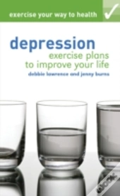 Exercise Your Way To Health: Depression