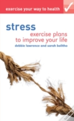 Capa do artigo Exercise Your Way To Health: Stress