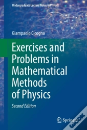 Exercises And Problems In Mathematical Methods Of Physics